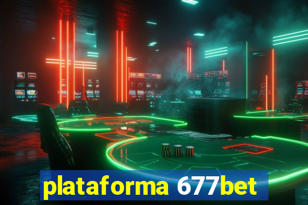 plataforma 677bet